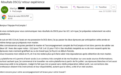 Mes connaissances acquises pendant l'accompagnement complet de ProCompta m'ont permis de valider ces deux UE. Avec des super notes : 13,5 pour l'UE1 et 12 pour l'UE4.