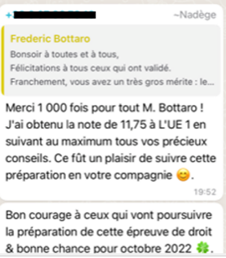 J'ai obtenu la note de 11,75 à l'UE1 en suivant au maximum tous vos précieux conseils.