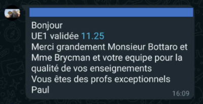 UE1 validée 11,25. Merci grandement M.Bottaro et Mme Brycman et votre équipe pour la qualité de vos enseignements. Vous êtes de profs exceptionnels.