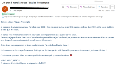 Grâce à vos encouragements et à vos enseignements, j’ai enfin franchi cette étape ! Un immense merci à nos professeurs de droit, qui ont été incroyables, et à Raphaëlle pour ses mots rassurants juste avant le jour J.